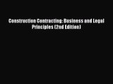 PDF Construction Contracting: Business and Legal Principles (2nd Edition) Ebook