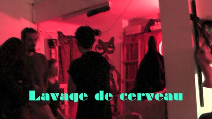 Lavage de cerveau
