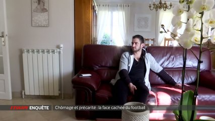 E21 - L'Equipe Enquête : Chômage et précarité, la face cachée du football
