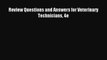 Read Review Questions and Answers for Veterinary Technicians 4e Ebook Free