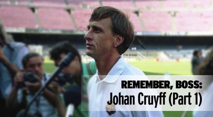 Barça TV - Remember, Boss: Johan Cruyff (Part 1)
