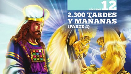 12 | 2.300 tardes y mañanas (parte 4) | Biblia Facil | Daniel