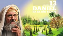 13 | Daniel en Río Tigris | Biblia Facil | Daniel