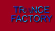 trance factory