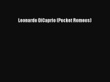 Read Leonardo DiCaprio (Pocket Romeos) PDF Online