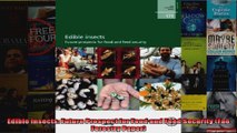 Edible Insects Future Prospect for Food and Feed Security Fao Forestry Paper