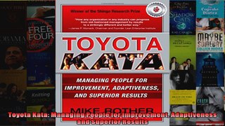 Toyota Kata Managing People for Improvement Adaptiveness and Superior Results