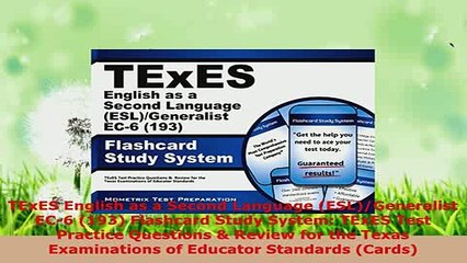 PDF  TExES English as a Second Language ESLGeneralist EC6 193 Flashcard Study System Free Books