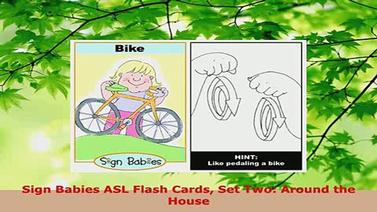 Download  Sign Babies ASL Flash Cards Set Two Around the House PDF Book Free