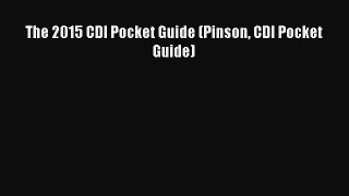Read The 2015 CDI Pocket Guide (Pinson CDI Pocket Guide) PDF Free