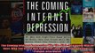 The Coming Internet Depression Why The Hightech Boom Will Go Bust Why The Crash Will Be