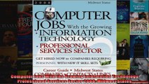 Computer Jobs With the Growing Information Technology Professional Services Sector 2008