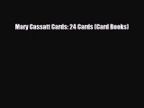 Download ‪Mary Cassatt Cards: 24 Cards (Card Books)‬ PDF Free
