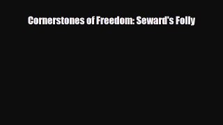 Download ‪Cornerstones of Freedom: Seward's Folly PDF Free