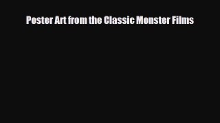 Download ‪Poster Art from the Classic Monster Films‬ Ebook Online