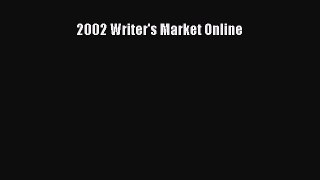 Read 2002 Writer's Market Online Ebook