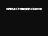 Download ‪Horrible Jobs of the Industrial Revolution PDF Free