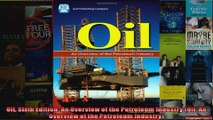 Oil Sixth Edition An Overview of the Petroleum Industry Oil An Overview of the
