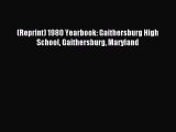 [Download PDF] (Reprint) 1980 Yearbook: Gaithersburg High School Gaithersburg Maryland PDF