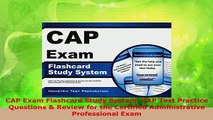 Download  CAP Exam Flashcard Study System CAP Test Practice Questions  Review for the Certified Read Online