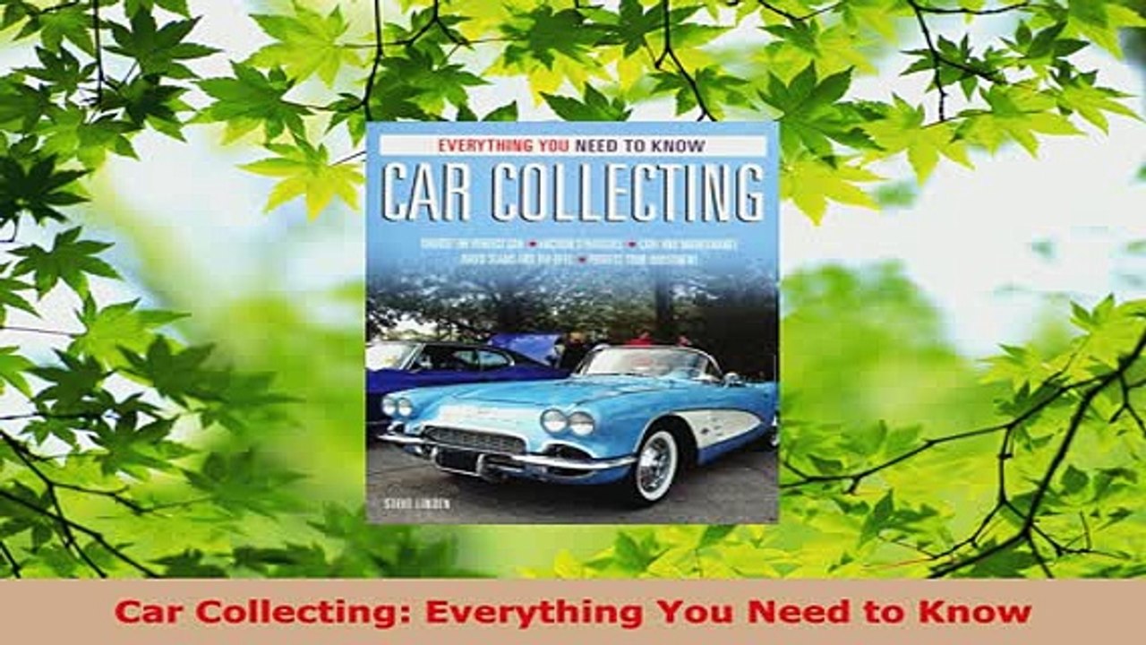 PDF  Car Collecting Everything You Need to Know PDF Book Free