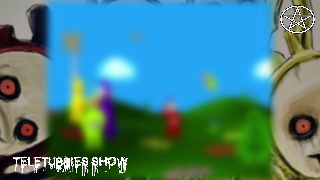 TELETUBBIES SHOW (CREEPYPASTA) (FR)
