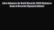 [Download PDF] Libro Guinness de World Records 2009 (Guinness Book of Records) (Spanish Edition)