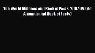 [Download PDF] The World Almanac and Book of Facts 2007 (World Almanac and Book of Facts) Ebook
