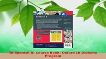PDF  IB Spanish B Course Book Oxford IB Diploma Program Read Online