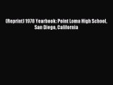[Download PDF] (Reprint) 1978 Yearbook: Point Loma High School San Diego California Ebook Online