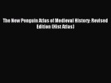 [Download PDF] The New Penguin Atlas of Medieval History: Revised Edition (Hist Atlas) PDF