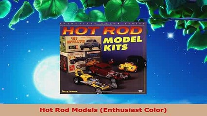 Download  Hot Rod Models Enthusiast Color Free Books