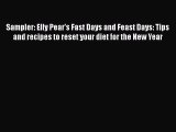 Download Sampler: Elly Pear's Fast Days and Feast Days: Tips and recipes to reset your diet
