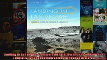 Landing in Las Vegas Commercial Aviation and the Making of a Tourist City Shepperson