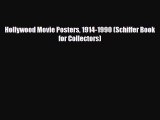 Download ‪Hollywood Movie Posters 1914-1990 (Schiffer Book for Collectors)‬ Ebook Online