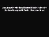 [Download PDF] Chattahoochee National Forest [Map Pack Bundle] (National Geographic Trails