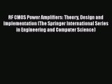 Download RF CMOS Power Amplifiers: Theory Design and Implementation (The Springer International