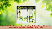 Download  Q Skills for Success 3 Listening  Speaking Student Book with Student Access Code Card Read Full Ebook