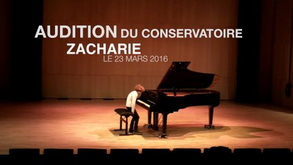 AUDITION du CONSERVATOIRE de ZACHARIE