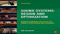 Read Sound System Design and Optimization  Modern Technoques and Tools for Sound System Design and