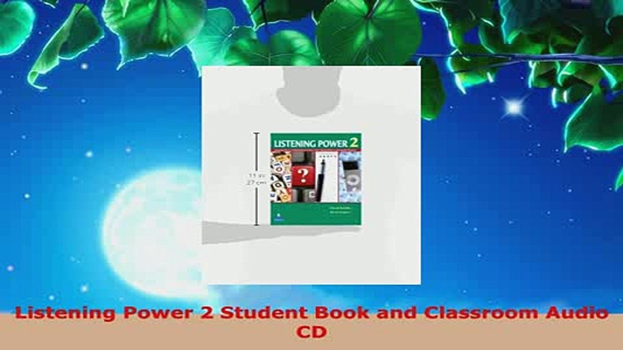 Download  Listening Power 2 Student Book and Classroom Audio CD Ebook