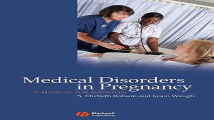 Download Medical Disorders in Pregnancy  A Manual for Midwives