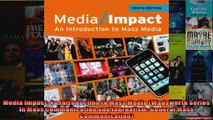 Media Impact An Introduction to Mass Media Wadsworth Series in Mass Communication and