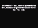 Read ‪No. 1 Price Guide to M.I. Hummel Figurines Plates More... (Mi Hummel Figurines Plates