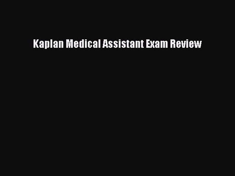 PDF Kaplan Medical Assistant Exam Review  EBook