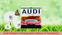 PDF  Audi Suttons Photographic History of Transport Ebook