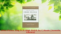 PDF  Orbis Pictus EngTrfrHigh Dutch by CHoole Juvenile Library Ebook