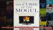 The Curse of the Mogul Whats Wrong with the Worlds Leading Media Companies