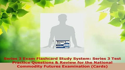 PDF  Series 3 Exam Flashcard Study System Series 3 Test Practice Questions  Review for the Read Online