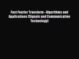 PDF Fast Fourier Transform - Algorithms and Applications (Signals and Communication Technology)